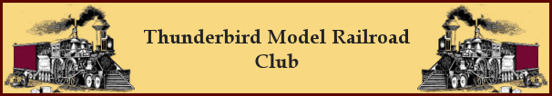 Thunderbird Model Railroading Club Phoenix AZ, USA